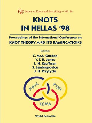 cover image of Knots In Hellas '98--Proceedings of the International Conference On Knot Theory and Its Ramifications